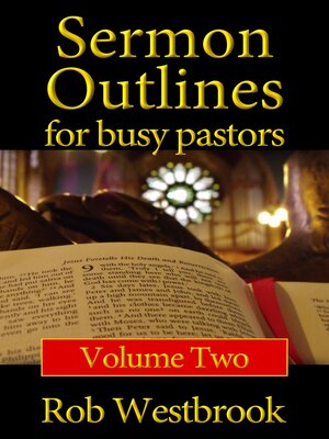 cover image of Sermon Outlines for Busy Pastors